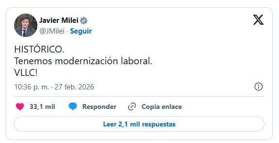 El tuit de Milei tras la aprobación de la reforma laboral