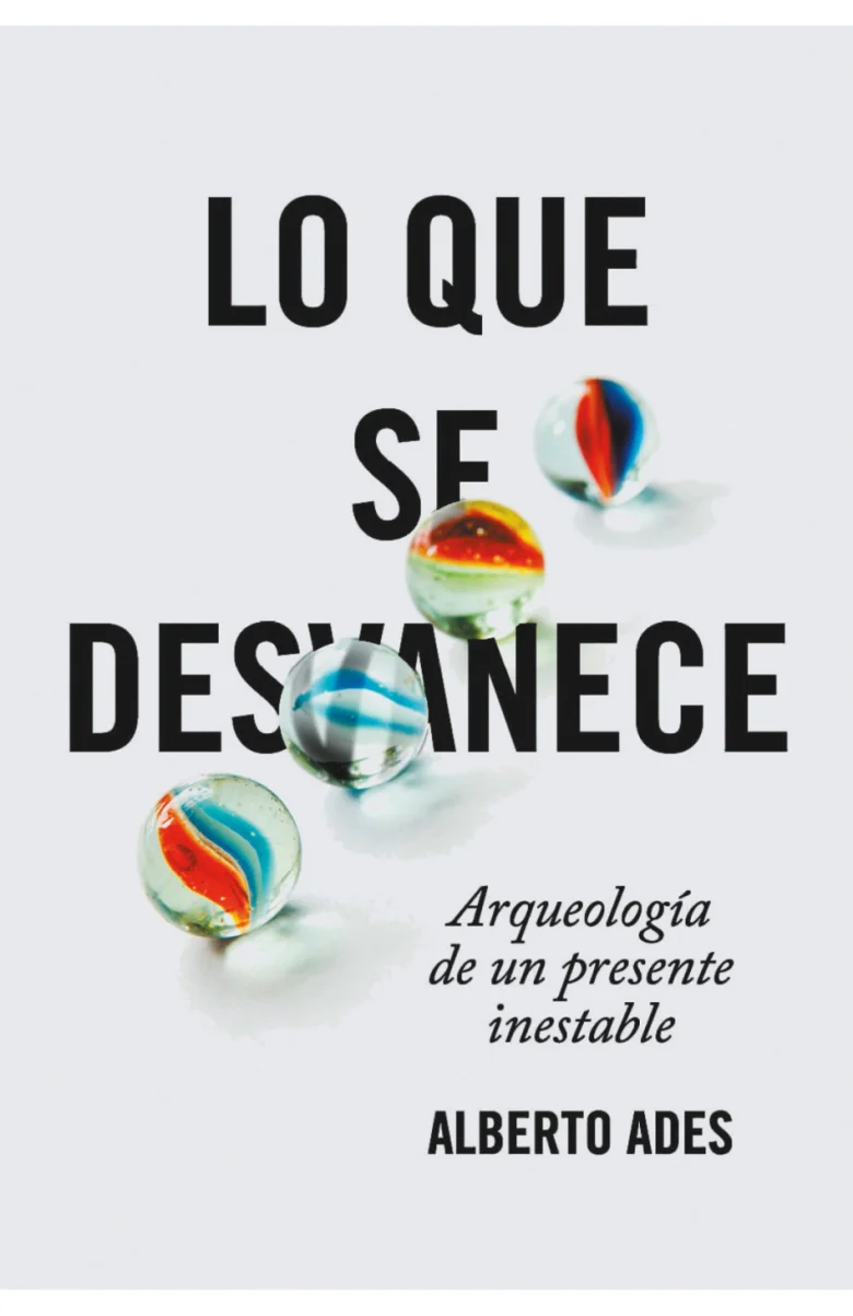 Alberto Ades explora cómo la era digital está transformando la infancia, el amor, el trabajo, la memoria y la identidad, y se pregunta si asistimos a - EE